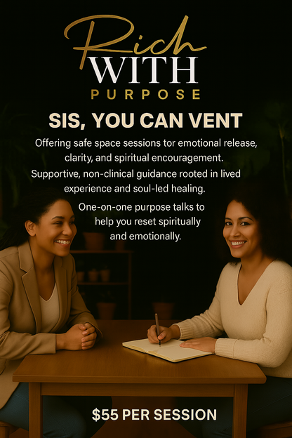 Sis, You Can Vent